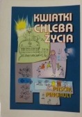 Kwiatki chleba życia