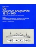 Die deutschen Kriegsschiffe 1815-1945
