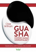Gua Sha - chiński masaż uzdrawiający