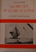 923 metry w głąb oceanu, 1935r.