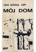 Mój dom