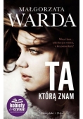 Ta, którą znam