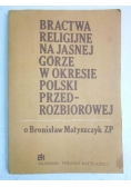 Bractwa religijne na Jasnej Górze w okresie Polski przedrozbiorowej
