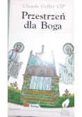 Przestrzeń dla Boga