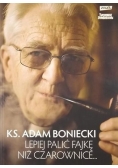 Lepiej palić fajkę niż czarownice Autograf Bonieckiego