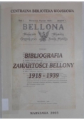 Bibliografia zawartości Bellony 1918 - 1939 reprint z 1918 r