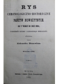 Rys chronologiczno historyczny państw nowożytnych od V wieku do dziś dnia 1882 r.