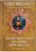 Terminarz straży miejskiej Ankh-Morpork, Świata dysku 2001