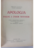 Apologja dialog z żydem Tryfonem, 1926 r.