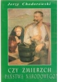 Czy zmierzch Państwa Narodowego?