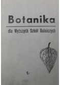 Botanika dla wyższych szkół rolniczych