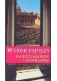 Wybór papieży. Kardynałowie i konklawe