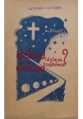 Dokąd idziesz? dokad zajdziesz?,1948r.