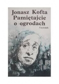 Pamiętajcie o ogrodach