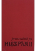 Przewodnik po Hiszpanii