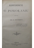 Konferencye o powołaniu 1890r