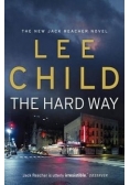 The Hard way