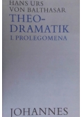 Theodramatik, teil 1