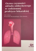 Ocena czynności układu oddechowego w codziennej praktyce lekarskiej
