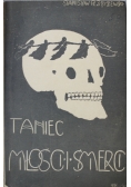 Taniec miłości i śmierci  1901 r.