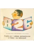 Proste gry i zabawy matematyczne w domu i na wakacjach