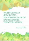 Partycypacja społeczna we współczesnym samorządzie terytorialnym