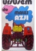 Ursusem do małej Azji
