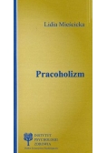 Pracoholizm