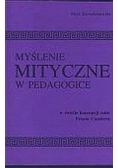 Myślenie mityczne w pedagogice