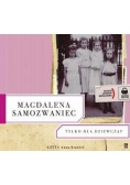 Tylko dla dziewcząt audiobook, nowa