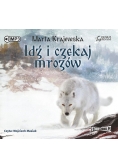 Idź i czekaj mrozów