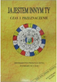 Ja jestem innym TY czas i przeznaczenie