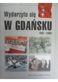 Wydarzyło się  w Gdańsku