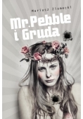 Mr Pebble i Gruda