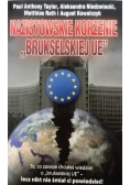 Nazistowskie korzenie Brukselskiej UE