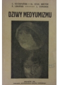 Dziwny Medyumizmu ,1921r.