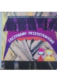 Zaczynamy przedstawienie