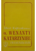O. Wenanty Katarzyniec