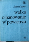 Walaka o panowanie w powietrzu