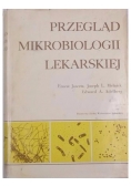 Przegląd mikrobiologii lekarskiej