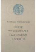 Dzieje Wychowania Fizycznego i Sportu