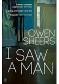 I Saw A Man
