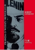 Lenin. Prawda o wodzu rewolucji