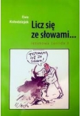 Licz się ze słowami + autograf