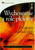 Wychowanie a role płciowe Program edukacyjny