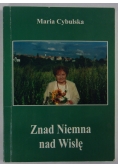 Znad Niemna nad Wisłę