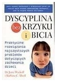 Dyscyplina bez krzyku i bicia