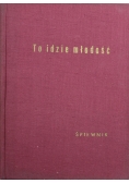 To idzie młodość śpiewnik