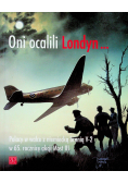 Oni ocalili Londyn