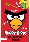 Angry Birds. Superśmieszne żarciki
